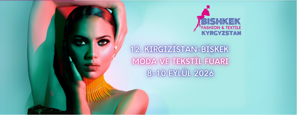 2026年9月吉尔吉斯比什凯克国际时尚纺
